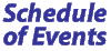 Schedule of Events